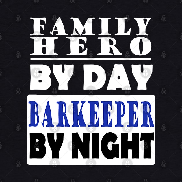 Bartender family hero gift father's day saying by FindYourFavouriteDesign